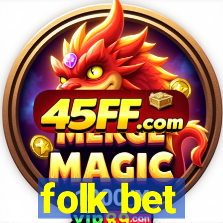 folk bet